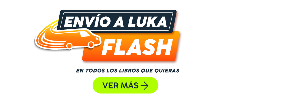 Env&iacute;o a LUKA Flash en TODOS los libros que quieras