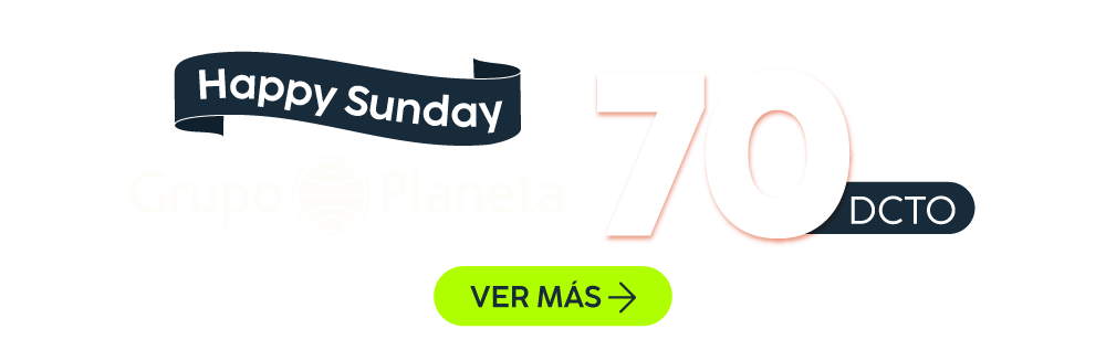 Happy Sunday Planeta: &iexcl;Hasta 70% dcto