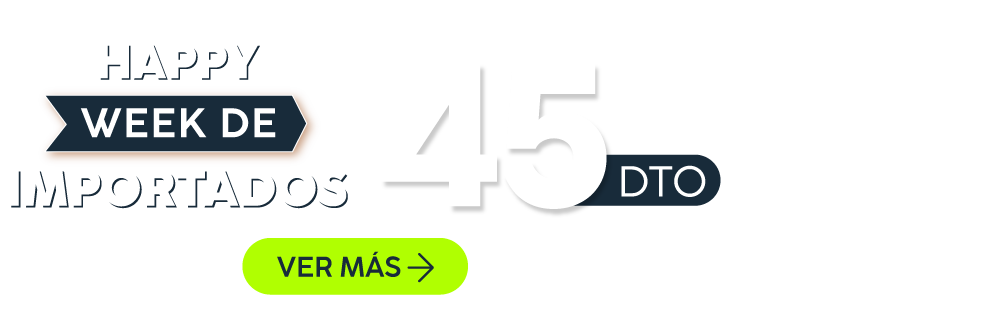 Happy Week de Importados hasta 45% dcto
