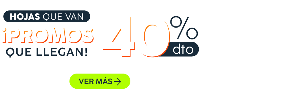 &iexcl;Hojas se van, Promos llegan! Hasta 50% dto