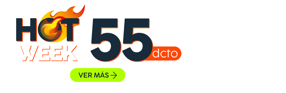 HOT WEEK! Hasta 55% dcto