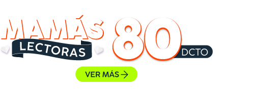 Especial Mam&aacute;s lectoras hasta 80% dcto