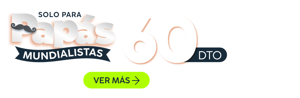 Papás mundialistas hasta 60% dto